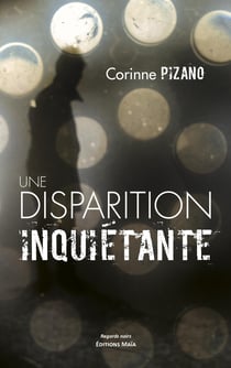 Une disparition inquiétante
