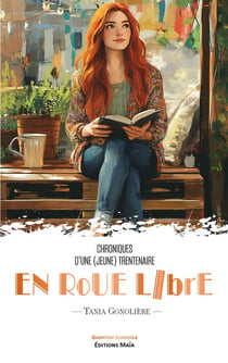 Chroniques d'une (jeune) trentenaire en roue libre