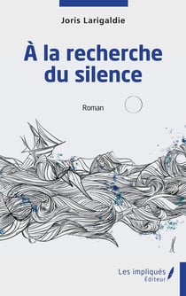 À la recherche du silence
