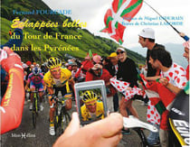Échappées belles du tour de France Pyrénées(
