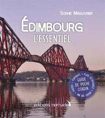 Edimbourg l'essentiel