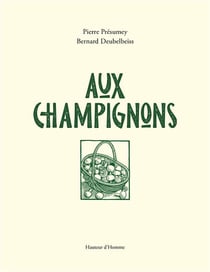 Aux champignons