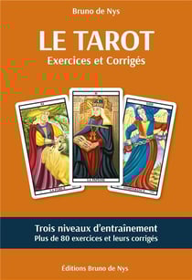 Le tarot - exercices et corrigés (3e édition)