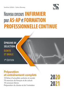 Nouveau concours infirmier pour AS-AP et formation professionnelle continue - épreuve de sélection écrite et orale (édition 2020/2021)