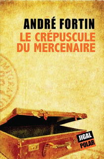 Le crépuscule du mercenaire