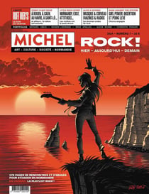 Michel : art, culture et société en Normandie n.7 : Rock ! Hier, aujourd'hui, demain