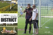 Footeux du dimanche - les photos qu'on peut voir qu'au niveau district t.2