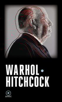 Warhol/Hitchcock