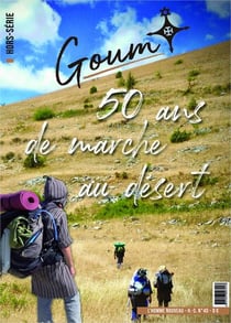 L'homme nouveau n.40 - goum, 50 ans de marche au désert