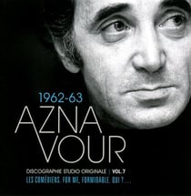 Discographie studio intégrale : 1962-63 /vol.7