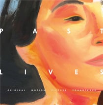 Past Lives - Original Motion Picture Soundtrack - édition colorée