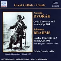 Pablo Casals : Dvorak & Brahms