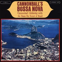 Cannonball's bossa nova