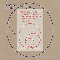 Anthology of interplanetary folk music vol 2: the canon
