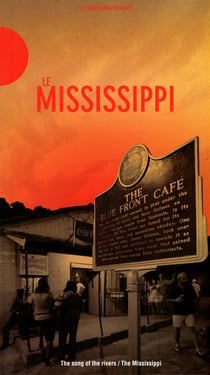 Le Mississippi - le chant des fleuves