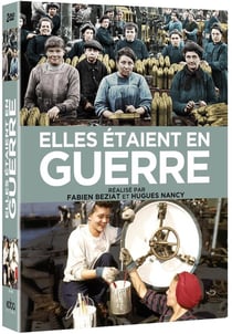 Elles étaient en guerre : 1914-1918 + 1939-1945