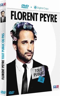 Florent Peyre - Tout public ou pas