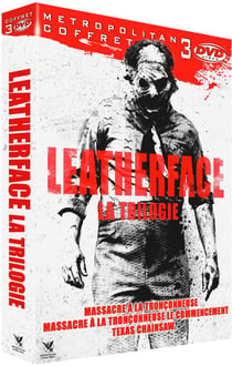 Leatherface - La Trilogie : Massacre à la tronçonneuse + Massacre à la tronçonneuse : Le commencement + Texas Chainsaw