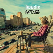 A Good Day For Living