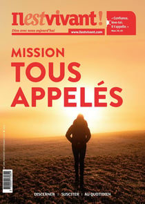 Il est vivant n.370 : Tous appelés à la mission (édition 2026)