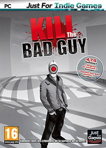 Kill the bad guy