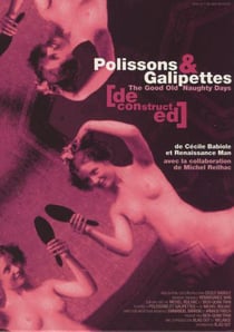 Polissons & Galipettes (deconstructed)