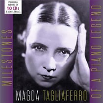 Milestones of a piano legend / Magda Tagliaferro