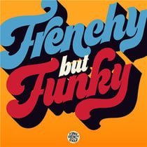 Frenchy But Funky (Double vinyle)