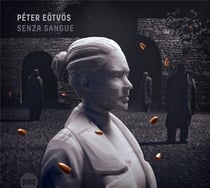 Eötvös : Senza sangue