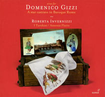 Arias pour Domenico Gizzi - musique pour un celebre castrat de la Rome