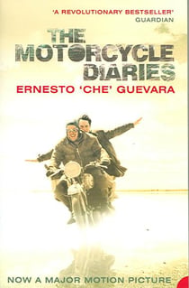 The motorcycle diaries - notes on a latin american journey