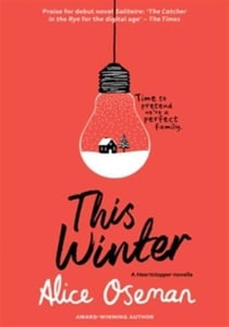This winter (a heartstopper novella)