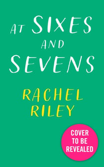 AT SIXES AND SEVENS - HOW TO UNDERSTAND NUMBERS AND MAKE MATHS EASY