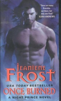 Once burned - a night prince novel