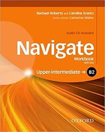 Navigate: b2 upper-intermediate: workbook and audio cd with key