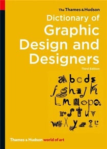 Dictionary of graphic design and designers 3rd ed.  (world of art)
