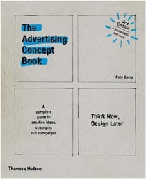 The advertising concept book (3rd ed.)