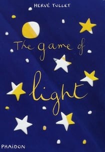 THE GAME OF LIGHT