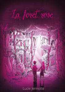 La Forêt Rose
