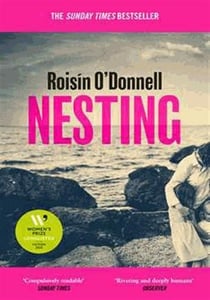 Nesting : Winner of the Radio 2 Book Club Award 2026- the tender, soaring debut you won't be able to forget