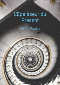 L'épaisseur du présent