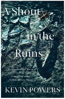 A SHOUT IN THE RUINS