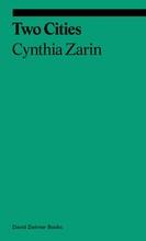 Cynthia zarin two cities