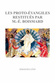 LES PROTO-EVANGILES RESTITUES PAR M.-E. BOISMARD