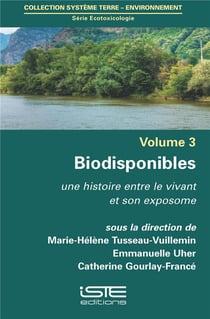 Biodisponibles - une histoire entre le vivant et son exposome