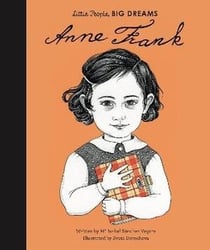 Little people, big dreams : Anne Frank
