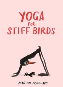 Yoga for stiff birds