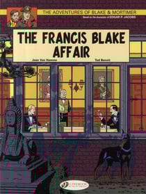 Blake et Mortimer Tome 4 : the Francis Blake affair