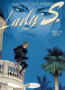Lady S. - tome 1 Here's to Suzie