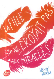 La fille qui ne croyait pas aux miracles